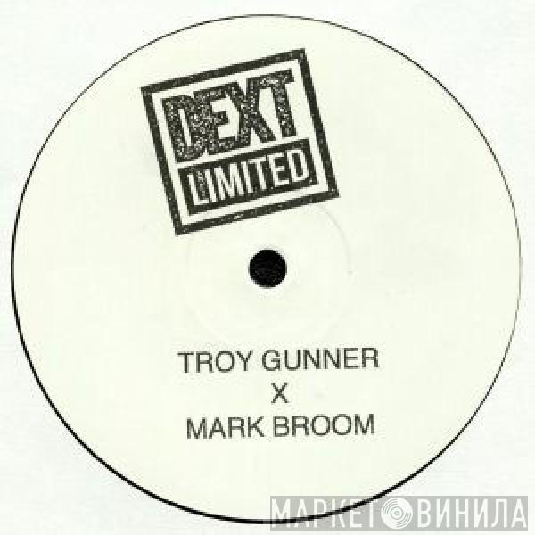 Troy Gunner, Mark Broom - Get Loud