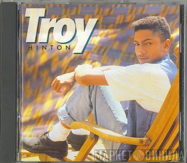 Troy Hinton - Troy Hinton