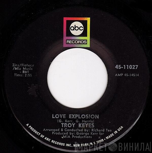 Troy Keyes - Love Explosion