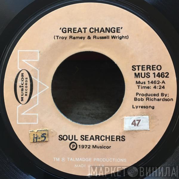 Troy Ramey & The Soul Searchers - Great Change / Lord I've Done What You Told Me To Do