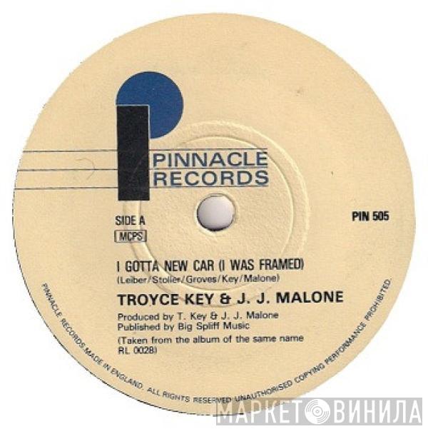 Troyce Key, J.J. Malone - I Gotta New Car (I Was Framed)