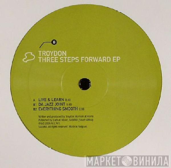 Troydon - Three Steps Forward EP