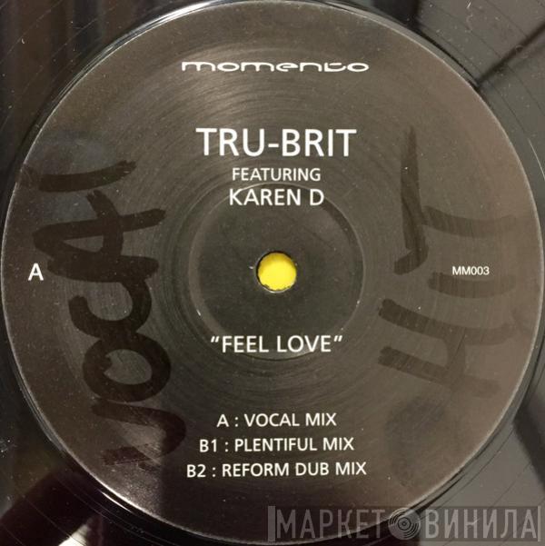 Tru-Brit - Feel Love