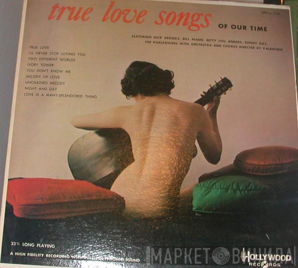  - True Love Songs Of Our Time