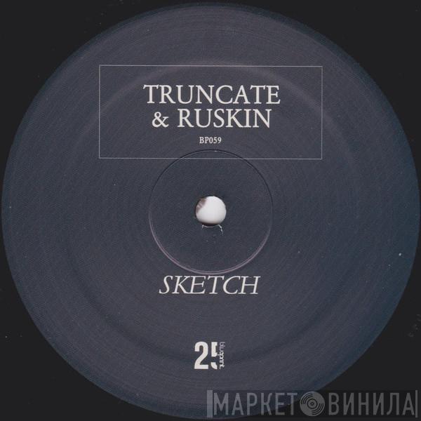 Truncate, James Ruskin - Sketch