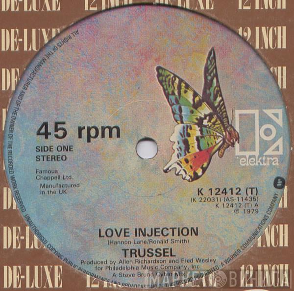 Trussel - Love Injection