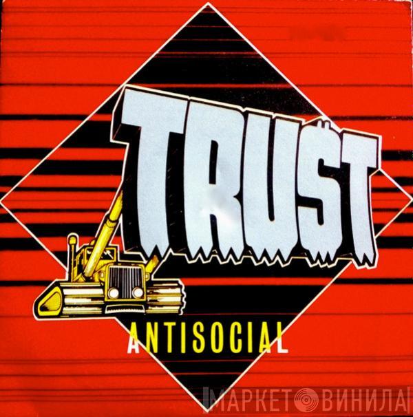Trust  - Antisocial