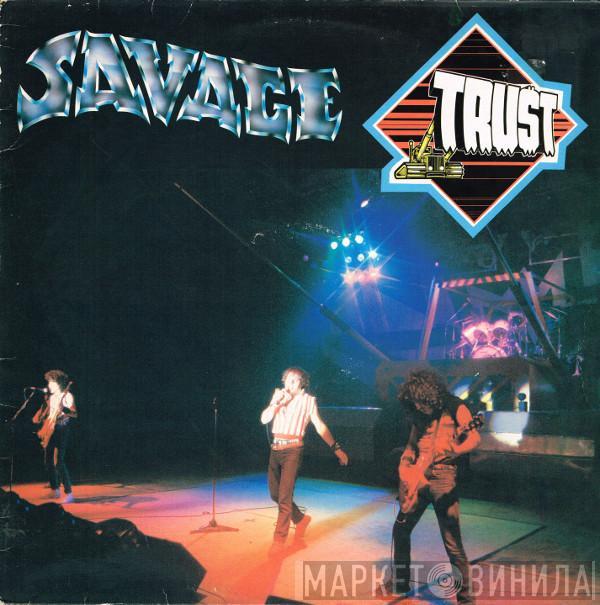  Trust   - Savage