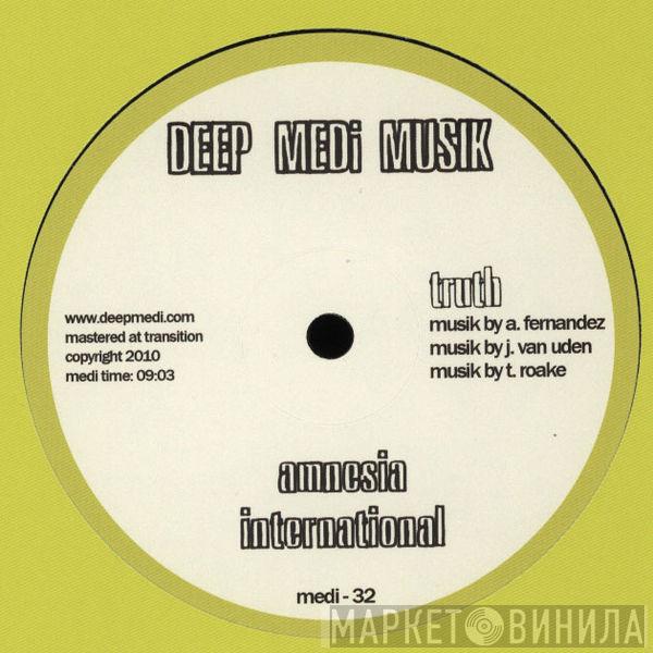 Truth  - Amnesia / International
