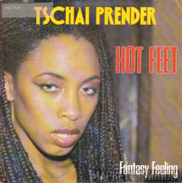 Tschai Prender - Hot Feet