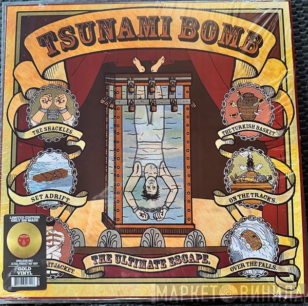 Tsunami Bomb - The Ultimate Escape