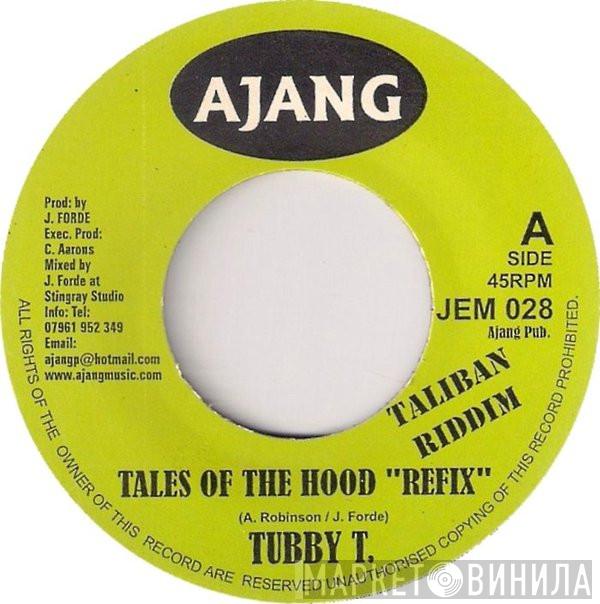Tubby T, Gappy Ranks, Cash Money , Redman  - Tales Of The Hood "Refix" / Less Informer