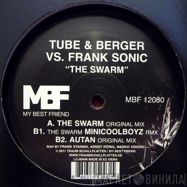 Tube & Berger, Frank Sonic - The Swarm