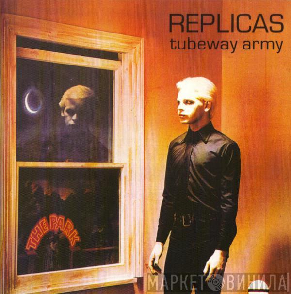 Tubeway Army - Replicas