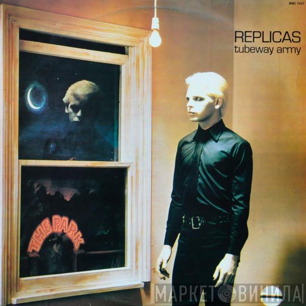  Tubeway Army  - Replicas