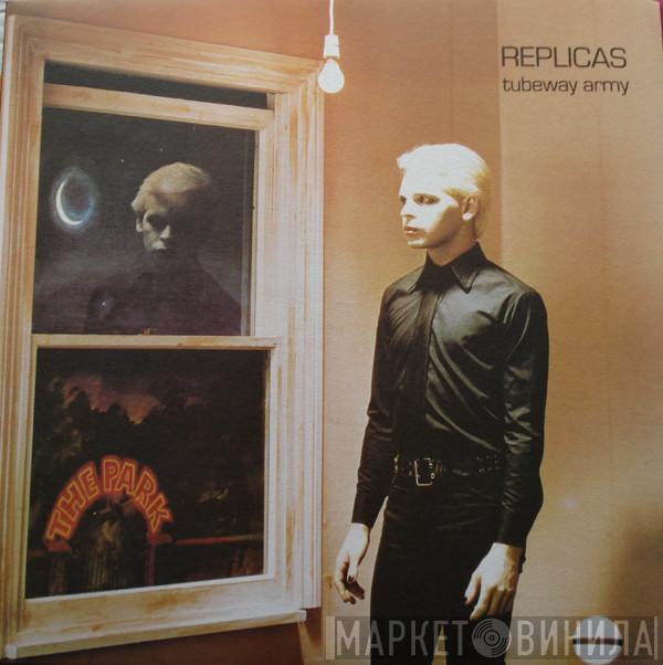  Tubeway Army  - Replicas