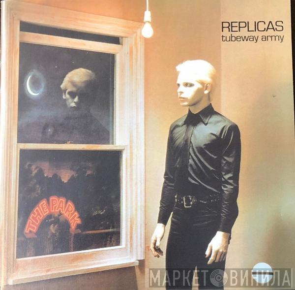  Tubeway Army  - Replicas