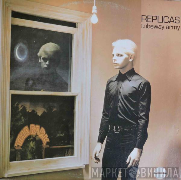  Tubeway Army  - Replicas