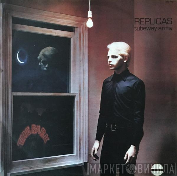  Tubeway Army  - Replicas