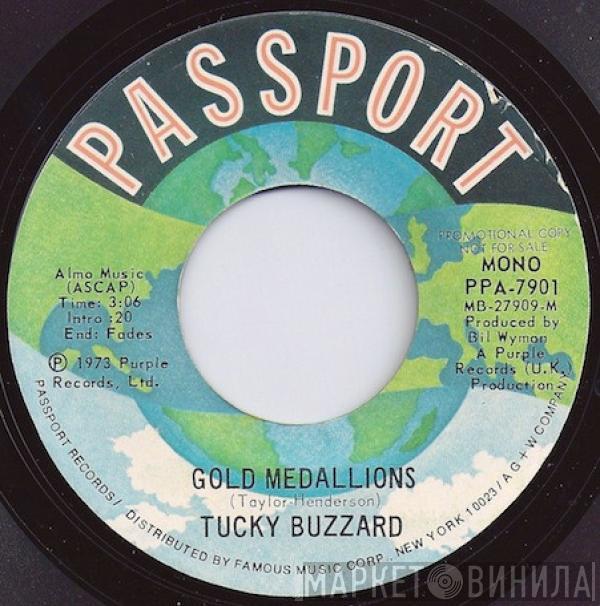 Tucky Buzzard - Gold Medallions