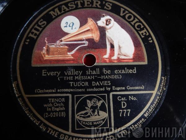Tudor Davies - Every Valley Shall be Exalted / Comfort Ye My People