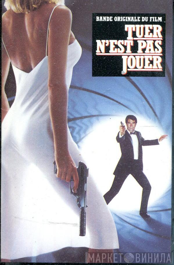  - Tuer N'est Pas Jouer (The Living Daylights) Bande Sonore Originale Du Film