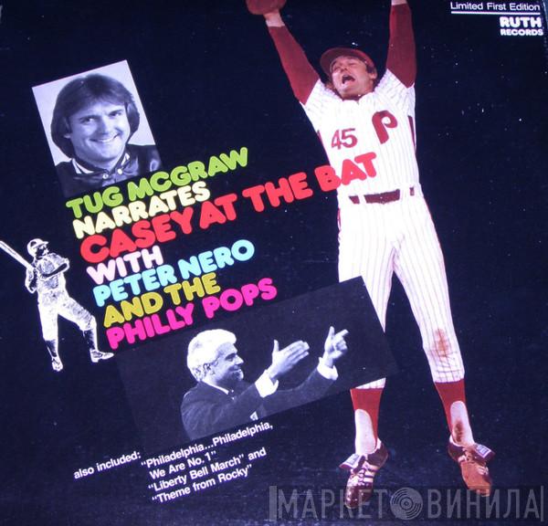 Tug Mcgraw, Peter Nero, The Philadelphia Orchestra "Pops" - Tug Mcgraw Narrates Casey At The Bat With Peter Nero And The Philly Pops