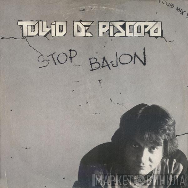  Tullio De Piscopo  - Stop Bajon