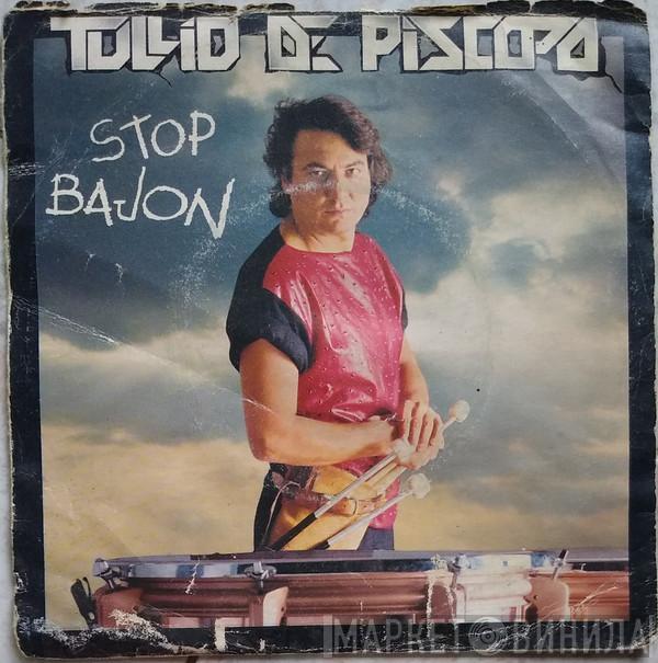  Tullio De Piscopo  - Stop Bajon