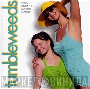  - Tumbleweeds (Music From The Motion Picture)