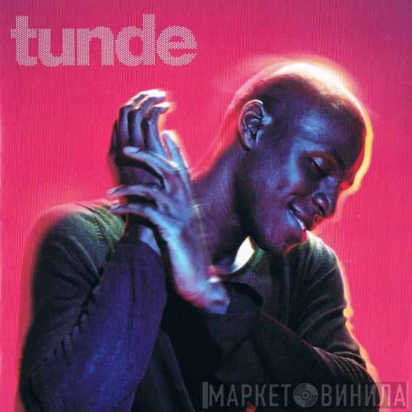 Tunde Baiyewu - Tunde