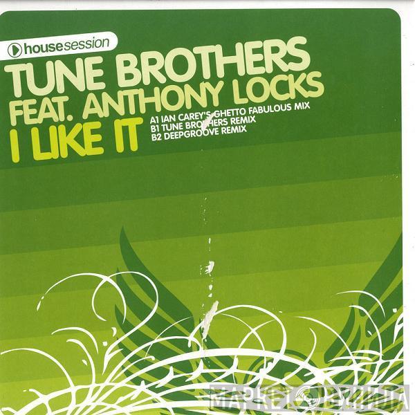 Tune Brothers, Anthony Locks - I Like It (Remixes)