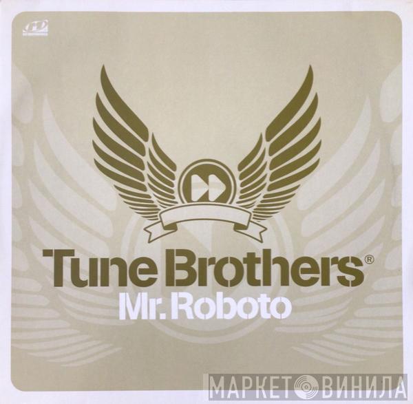  Tune Brothers  - Mr.Roboto