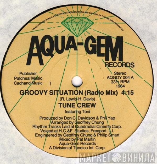 Tune Crew, Toni  - Groovy Situation