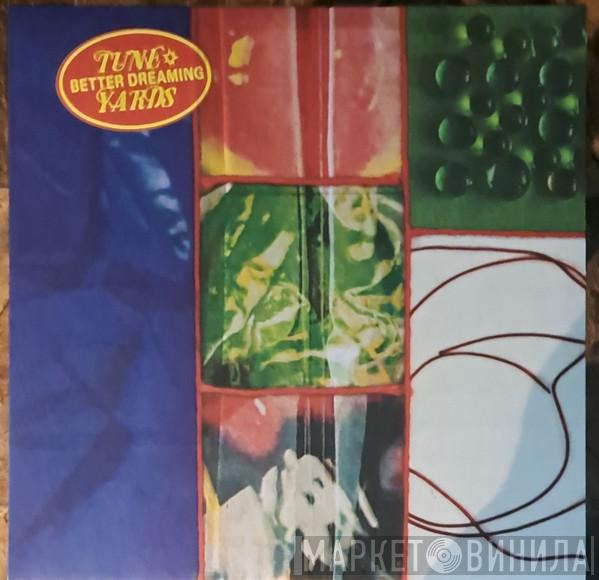 Tune-Yards - Better Dreaming