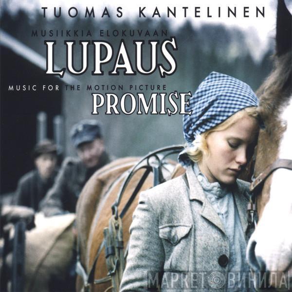 Tuomas Kantelinen - Lupaus / Promise (Music For The Motion Picture)