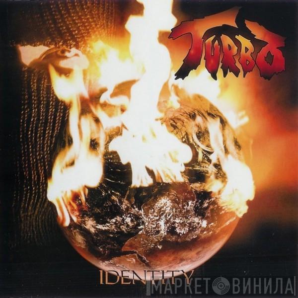 Turbo  - Identity