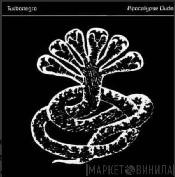  Turbonegro  - Apocalypse Dudes