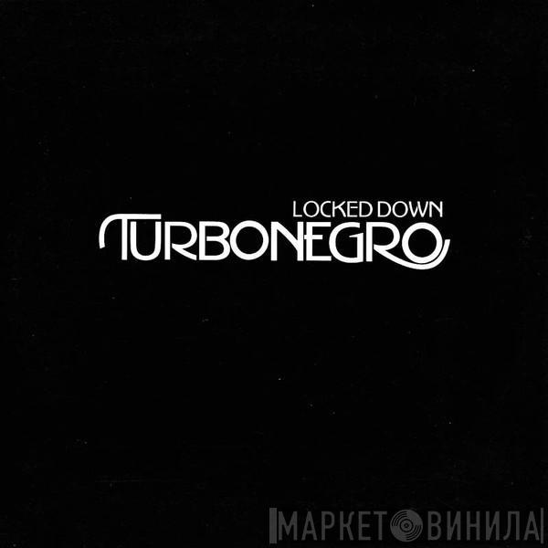 Turbonegro - Locked Down