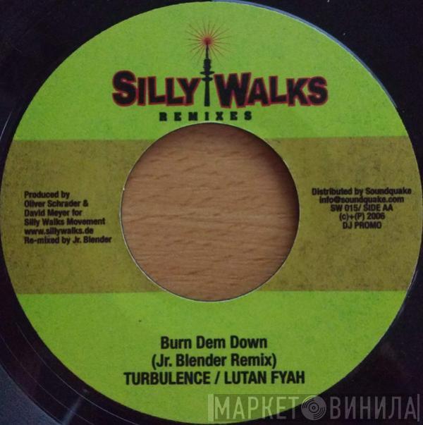 Turbulence , Lutan Fyah, Ginjah - Burn Dem Down / Songs Of Melody