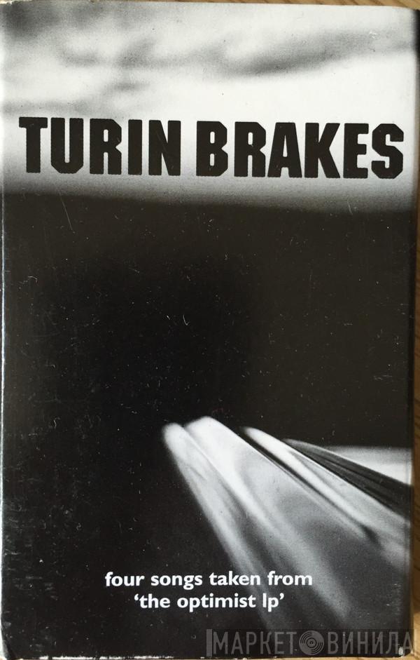 Turin Brakes - Four Songs Taken From 'The Optimist LP'