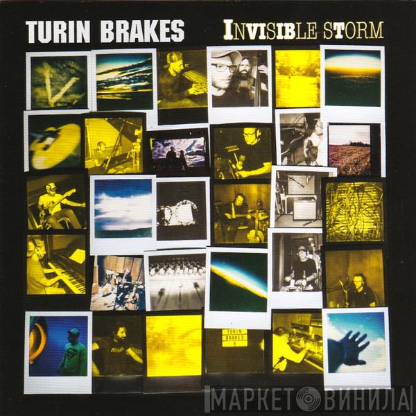 Turin Brakes - Invisible Storm