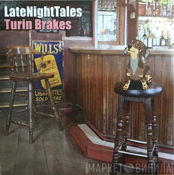 Turin Brakes - LateNightTales