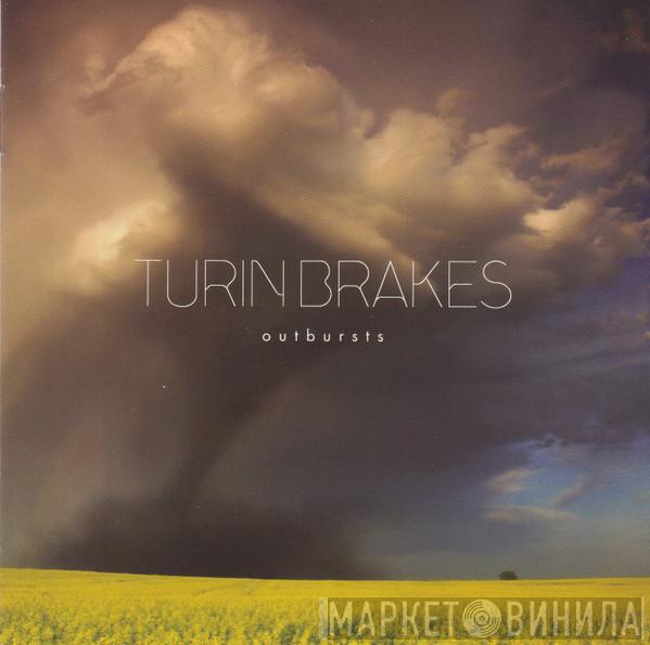 Turin Brakes - Outbursts