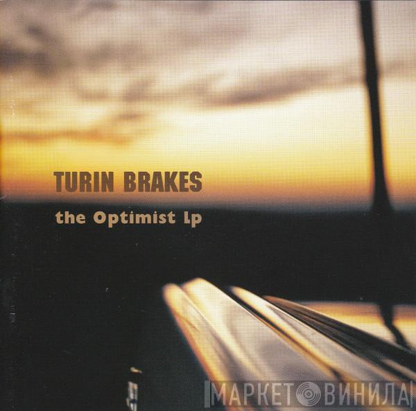 Turin Brakes - The Optimist LP