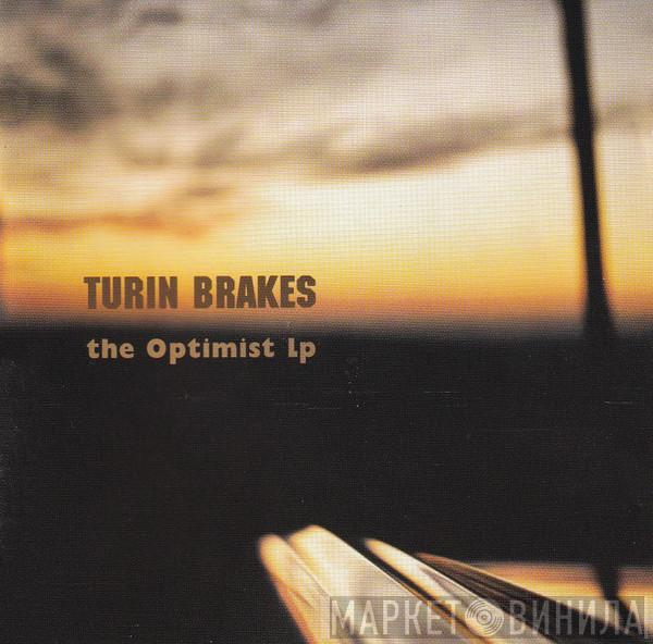 Turin Brakes - The Optimist LP