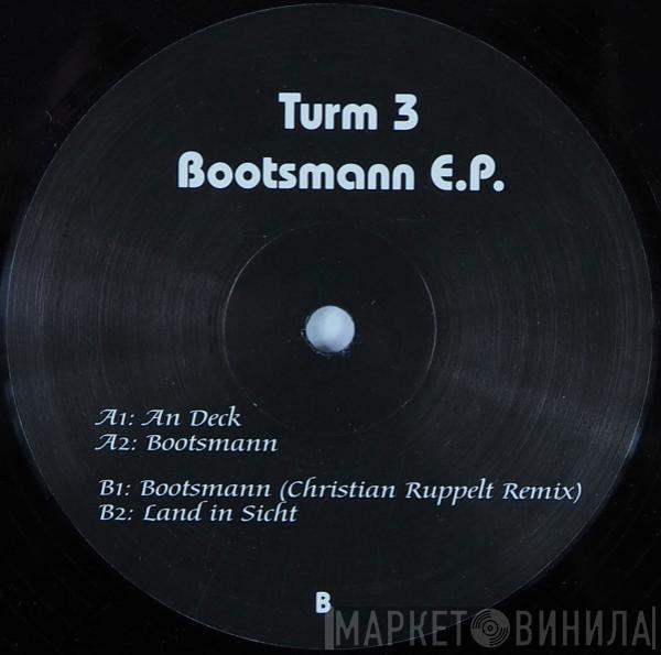 Turm 3 - Bootsmann E.P.