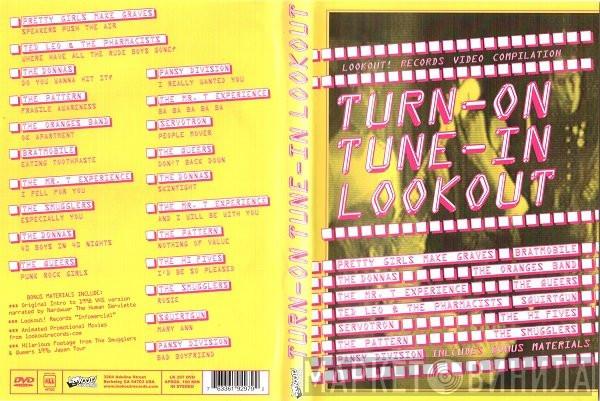  - Turn-On Tune-In Lookout
