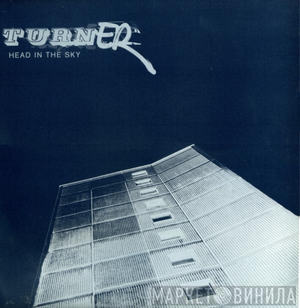 Turner - Head In The Sky