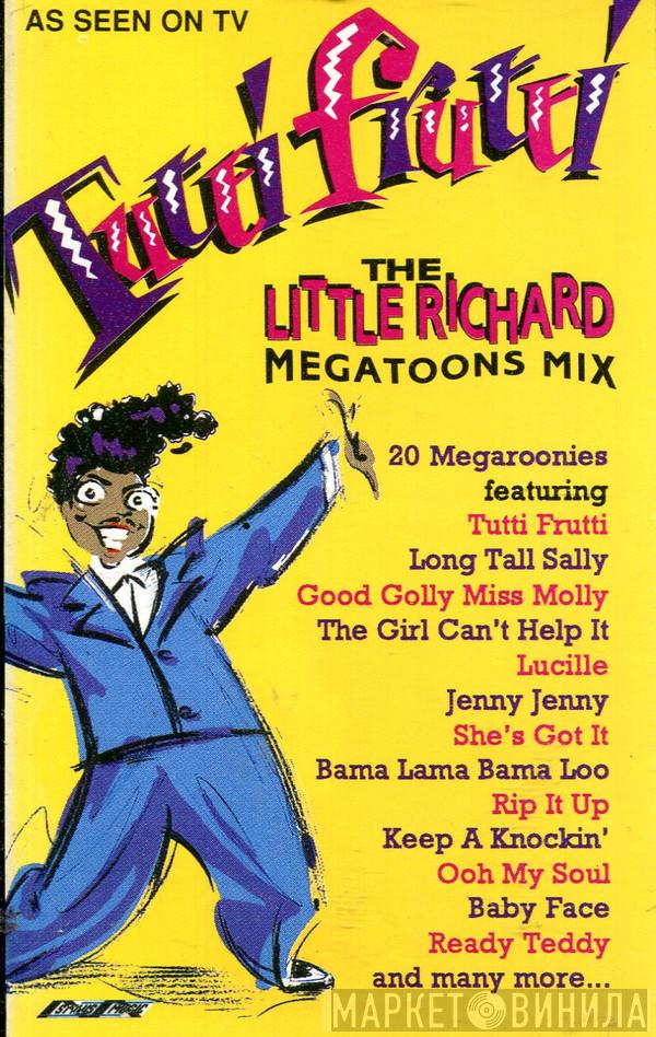 Tutti Frutti  - The Little Richard Megatoons Mix